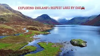 EXPLORING WASTWATER LAKE BY CAR | ENGLAND's DEEPEST LAKE