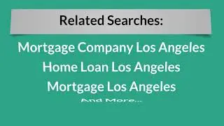 Mortgage Broker Los Angeles