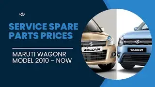 MARUTI WAGONR  SPARE PARTS COST IN SERVICE II Maruti Wagonr ki service.