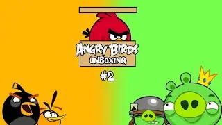 Angry birds unboxing #2