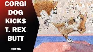 Corgi Dog Kicks T. rex Butt at the Olympics - a rhyme
