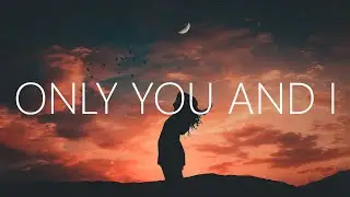 Southern Sky - Only You And I (Lyrics) feat. Emy Smith
