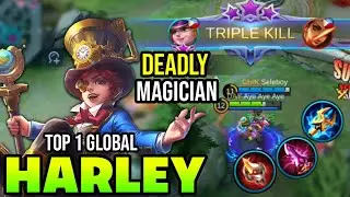 DEADLY MAGICIAN! HARLEY BEST BUILD 2021 | TOP 1 GLOBAL HARLEY GAMEPLAY | MOBILE LEGENDS