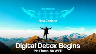 30 Days Off the Grid in New Zealand &ndash; A Digital Detox Journey