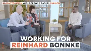 Working for Reinhard Bonnke | An Interview with Gordon + Rachel Hickson | In Conversation