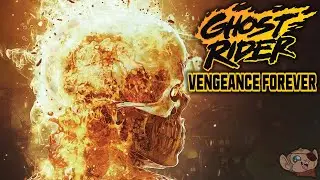 GHOST RIDER: VENGEANCE FOREVER is a Wild Tour Through Ghost Rider&rsquo;s Lost History