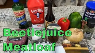 Beetlejuice Inspired Recipes - Maitland Meatloaf
