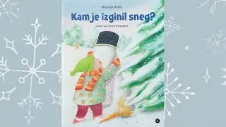 PRAVLJICA: Kam je izginil sneg
