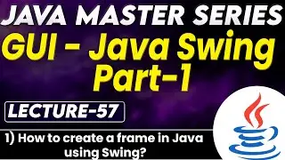 #57 Java GUI Swing Part-1 | How to Create a frame in Java using Swing? | Tpoint Tech