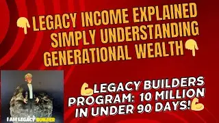 Legacy Income Explained Simply Understanding Generational Wealth