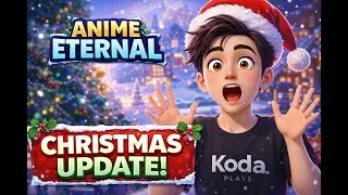 Anime Eternal: Update de Natal &Eacute;pica Chegou! 🎄 Novos Buffs OP e Recompensas Insanas!