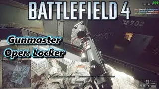 Gunmaster Gameplay Operation Locker - Battlefield 4