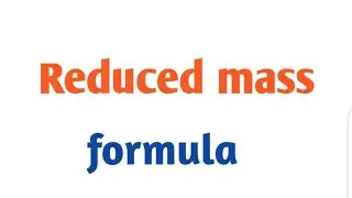 Formula to calculate reduced mass of a molecule// IR spectroscopy// organic chemistry