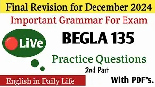 BEGLA 135 Important Questions Revision December 2024 | IGNOU BEGLA 135 Important Questions 2024