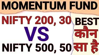 NIFTY 200 MOMENTUM 30 INDEX FUND VS NIFTY 500 MOMENTUM 50 INDEX FUND|BEST INDEX MUTUAL FUND|FINOBIT