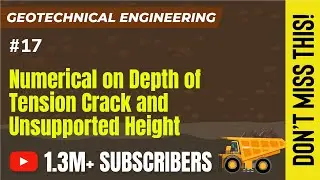 Numerical on Depth of Tension crack and Unsupported height | Earth Pressure Theories | GATE CE