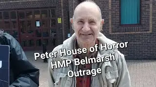 Peter Outrage at #FreeAssange House of Horror HMP Belmarsh