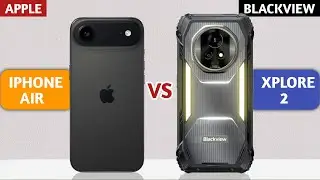Apple iPhone Air vs Blackview Xplore 2 - Flagship vs Midrange Smartphone, Which is Best?