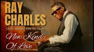 60's Soul (1961) [Unreleased Album] Ray Charles Tribute - New Kind Of Love