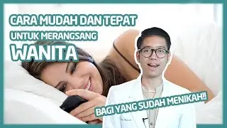 CARA MERANGSANG WANITA SUPER AMPUH YANG WAJIB DILAKUKAN PARA PRIA