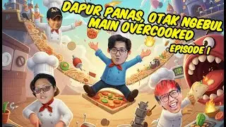 JANGAN MAIN GAME INI KALAU GAK MAU DARAH TINGGI! 😡💢 Overcooked All You Can Eat!