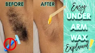 Easy Armpit Wax! #UnderarmWax #ArmpitWax
