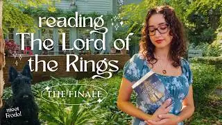 I Finished Reading The Lord of the Rings for the First Time 🌿 Pt. 3