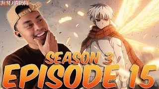 THE BROTHERS HAVE NO FATHER! Fire Force Season 3 Episode 15 REACTION