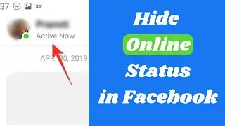 How to Completely Turn Off Active Status on Facebook and Messenger | Hide Online Status