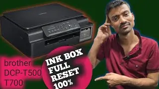 Brother DCP-T500W T700 T510 T710 ! ink box Full reset ! Unable to clean 46 Unable to print AF error 