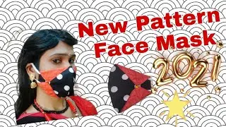 Designer Face Mask 😷| New Pattern 2021 | How To Make...