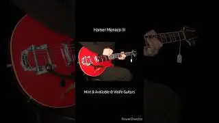2007 Hamer Monaco III from Jay Wolfe's Private Collection. Up for sale @ Wolfe Guitars! #hamer