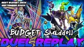 Yu-Gi-Oh! BUDGET 50$ Pure Shaddoll Duel Replay! BEST TRUE BUDGET DECK SEPTEMEBER 2020 FORMAT!