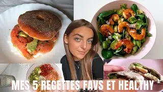 5 RECETTES HEALTHY ET RAPIDES