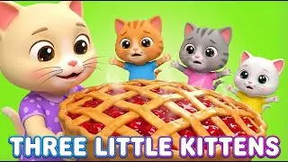 Three little kittens lost their mittens+ itsy bitsy spider nursery rhyme kids  compilation songs mp4