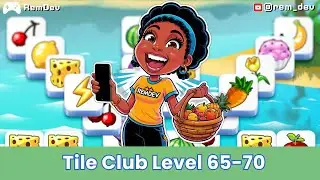 Tile Club Levels 65, 66, 67, 68, 69 & 70 Satisfying Gameplay Walkthrough