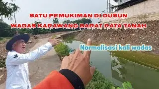 Pemukiman warga di dusun Wadas Karawang Barat rata tanah #kdm #dedimulyadi #normalisasisungai 