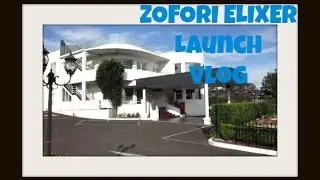 Zofori Elixer Launch Vlog