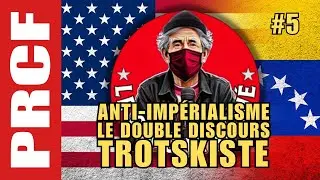 Anti-imp&eacute;rialisme : le double discours trotskiste