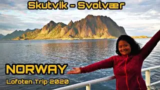 SKUTVIK TO SVOLV&AElig;R | SCENIC FERRY TRIP TO LOFOTEN