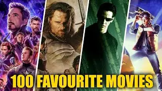 My Top 100 Favourite Movies (April 2021)