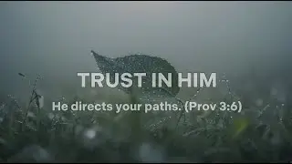 TRUST IN HIM - Soaking worship instrumental | Prayer and Devotional