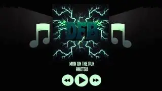 Man On The Run - Anotsu