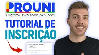 PASSO a PASSO Para Se Inscrever no PROUNI 2026