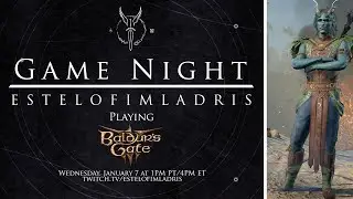 Game Night | Baldur's Gate III | Aspen (Part 13) | (Attempted) Return to the Grove