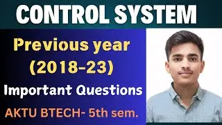 Control system Important question Previous years (2018-23) #importantquestions #exam #controlsystem
