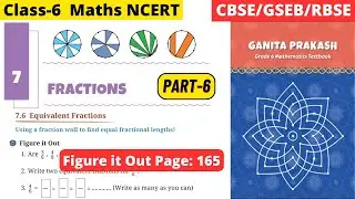 Class 6 Maths Ganita Prakash Chapter 7 Fractions | Part 6 #grade6math