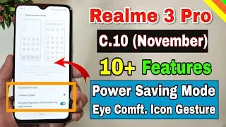 Realme 3 Pro C.10 November new update features | Power saving mode, gesture | Realme 3 Pro update