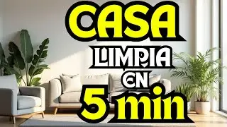 Tips para una Casa Siempre Limpia | Limpieza Diaria R&aacute;pida en Menos de 5 Minutos