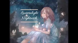 Nightcore - Lanternlight